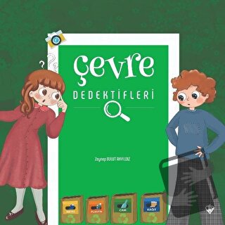 Çevre Dedektifleri - Zeynep Bulut Akyıldız - Türkiye Diyanet Vakfı Yay