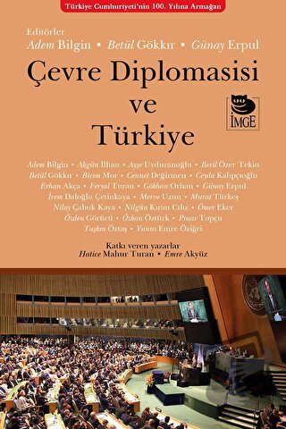 Çevre Diplomasisi ve Türkiye - Kolektif - İmge Kitabevi Yayınları - Fi