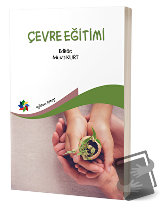 Çevre Eğitimi - Murat Kurt - Eğiten Kitap - Fiyatı - Yorumları - Satın