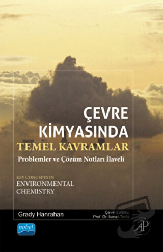 Çevre Kimyasında Temel Kavramlar - Grady Hanrahan - Nobel Akademik Yay