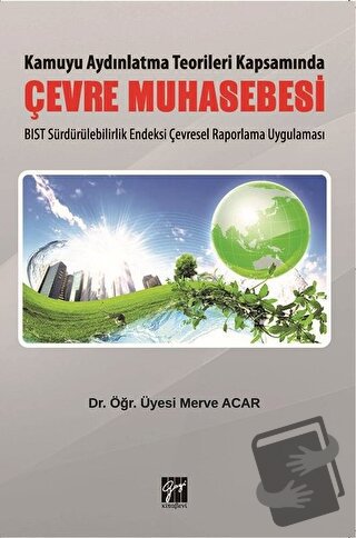 Çevre Muhasebesi - Merve Acar - Gazi Kitabevi - Fiyatı - Yorumları - S