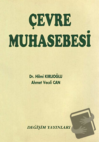 Çevre Muhasebesi - Ahmet Vecdi Can - Değişim Yayınları - Fiyatı - Yoru