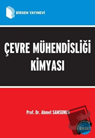 Çevre Mühendisliği Kimyası - Ahmet Samsunlu - Birsen Yayınevi - Fiyatı