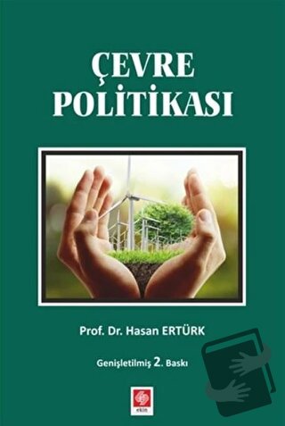 Çevre Politikası - Hasan Ertürk - Ekin Basım Yayın - Fiyatı - Yorumlar