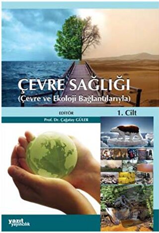 Çevre Sağlığı 2 Cilt Çevre ve Ekoloji Bağlantılarıyla (Ciltli) - Kolek