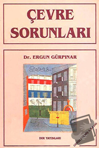 Çevre Sorunları - Ergun Gürpınar - Der Yayınları - Fiyatı - Yorumları 