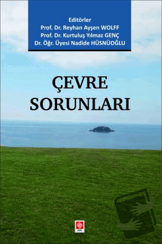 Çevre Sorunları - Reyhan Ayşen Wolff - Ekin Basım Yayın - Fiyatı - Yor