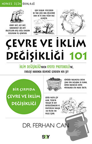 Çevre ve İklim Değişikliği 101 - Ferhan Can - Say Yayınları - Fiyatı -