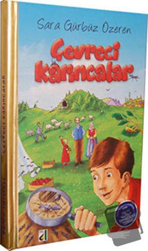 Çevreci Karıncalar (Ciltli) - Sara Gürbüz Özeren - Damla Yayınevi - Fi