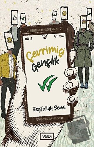 Çevrimiçi Gençlik - Seyfullah Şenel - Vadi Yayınları - Fiyatı - Yoruml