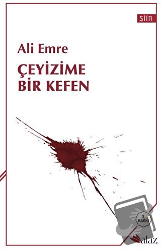 Çeyizime Bir Kefen - Ali Emre - Alaz Kitap - Fiyatı - Yorumları - Satı