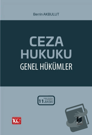 Ceza Hukuku Genel Hükümler - Berrin Akbulut - Adalet Yayınevi - Fiyatı