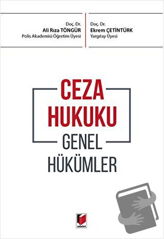 Ceza Hukuku Genel Hükümler - Ali Rıza Töngür - Adalet Yayınevi - Fiyat