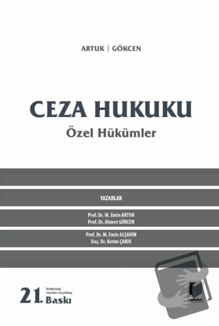 Ceza Hukuku Özel Hükümler (Ciltli) - M. Emin Artuk - Adalet Yayınevi -