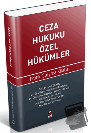 Ceza Hukuku Özel Hükümler Pratik Çalışma Kitabı - Ali Boyracı - Adalet