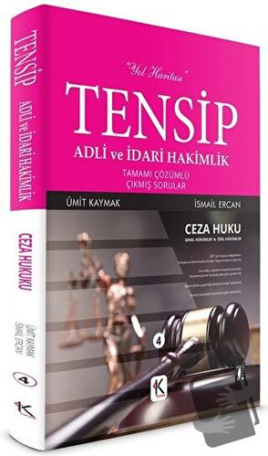 Ceza Hukuku Tensip - Adli ve İdari Hakimlik Tamamı Çözümlü Çıkmış Soru