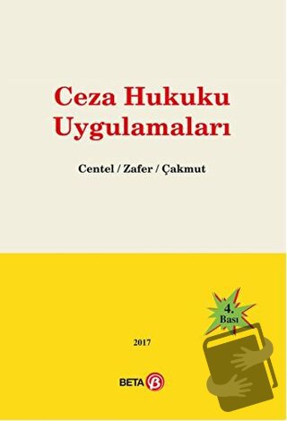 Ceza Hukuku Uygulamaları - Hamide Zafer - Beta Yayınevi - Fiyatı - Yor