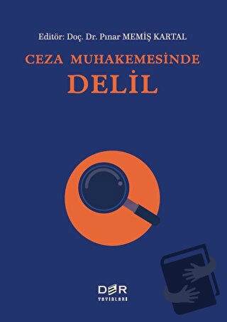 Ceza Muhakemesinde Delil - Pınar Memiş Kartal - Der Yayınları - Fiyatı