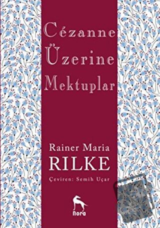 Cezanne Üzerine Mektuplar - Rainer Maria Rilke - Nora Kitap - Fiyatı -