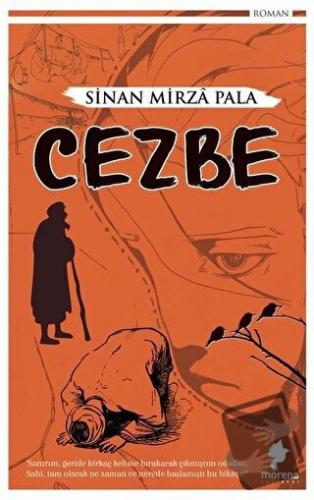 Cezbe - Sinan Mirza Pala - Morena Yayınevi - Fiyatı - Yorumları - Satı