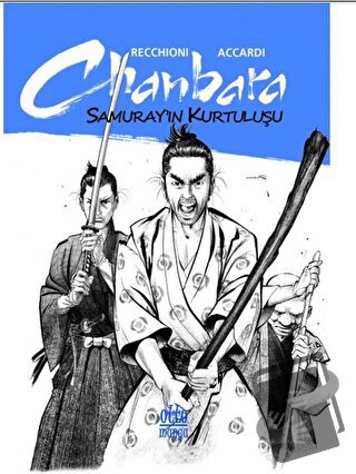 Chanbara - Samurayın Kurtuluşu - Recchioni - Accardi - Ottomanga Yayın