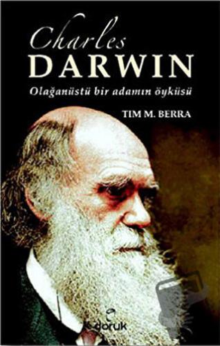 Charles Darwin - Tim M. Berra - Doruk Yayınları - Fiyatı - Yorumları -