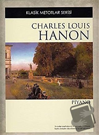 Charles Louis Hanon Piyano - Charles Louis Hanon - Porte Müzik Eğitim 