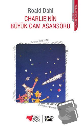 Charlie’nin Büyük Cam Asansörü - Roald Dahl - Can Çocuk Yayınları - Fi