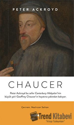 Chaucer - Peter Ackroyd - Alfa Yayınları - Fiyatı - Yorumları - Satın 