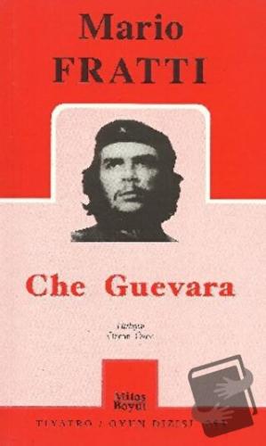 Che Guevara - Mario Fratti - Mitos Boyut Yayınları - Fiyatı - Yorumlar