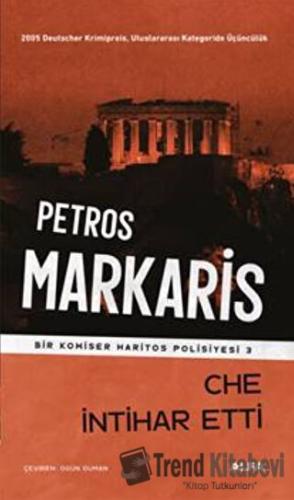 Che İntihar Etti - Petros Markaris - Alfa Yayınları - Fiyatı - Yorumla