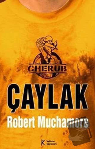 Cherub 1 - Çaylak - Robert Muchamore - Kelime Yayınları - Fiyatı - Yor