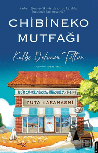 Chibineko Mutfağı: Kalbe Dokunan Tatlar - Yuta Takahashi - Athica Yayı