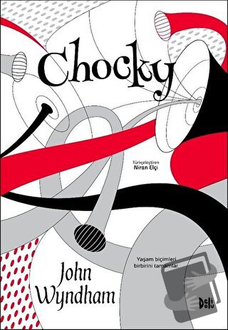 Chocky (Ciltli) - John Wyndham - Delidolu - Fiyatı - Yorumları - Satın