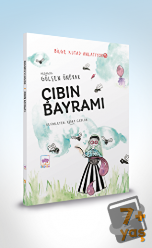 Çıbın Bayramı - Bilge Kutad Anlatıyor 5 - Gülşen Ünüvar - Ötüken Çocuk