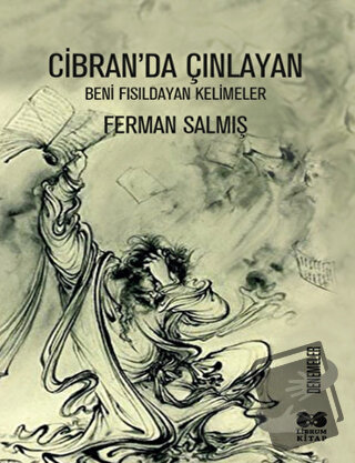 Cibran’da Çınlayan - Ferman Salmış - Librum Kitap - Fiyatı - Yorumları