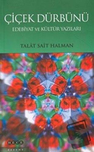 Çiçek Dürbünü - Talat Sait Halman - Hece Yayınları - Fiyatı - Yorumlar