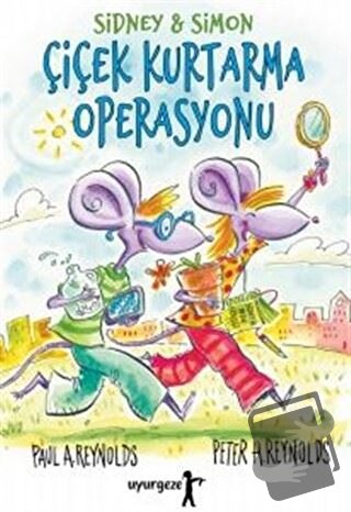 Çiçek Kurtarma Operasyonu - Paul A. Reynolds - Uyurgezer Kitap - Fiyat