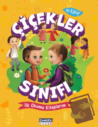 Çiçekler Sınıfı Seti (10 Kitap) - Nalan Aktaş Sönmez - Çamlıca Çocuk Y