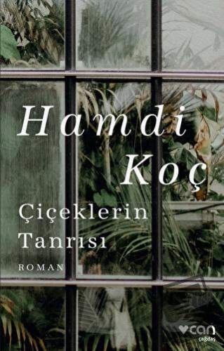 Çiçeklerin Tanrısı - Hamdi Koç - Can Yayınları - Fiyatı - Yorumları - 