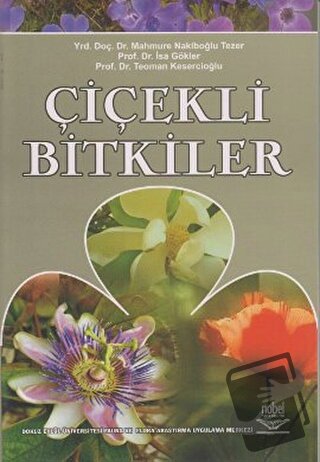 Çiçekli Bitkiler - Teoman Kesercioğlu - Nobel Akademik Yayıncılık - Fi