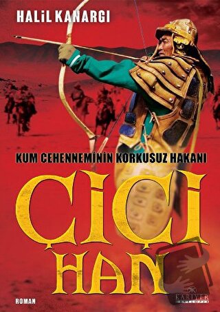 Çiçi Han - Halil Kanargı - Kariyer Yayınları - Fiyatı - Yorumları - Sa