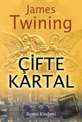 Çifte Kartal - James Twining - Remzi Kitabevi - Fiyatı - Yorumları - S