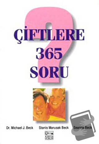 Çiftlere 365 Soru - Michael J. Beck - Anahtar Kitaplar Yayınevi - Fiya