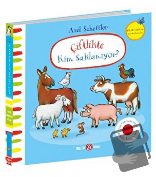 Çiftlikte Kim Saklanıyor (Ciltli) - Julia Donaldson - Beta Kids - Fiya