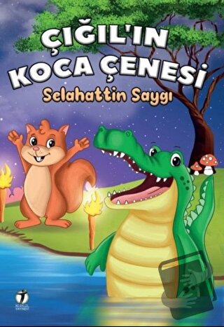 Çığıl’ın Koca Çenesi - Selahattin Saygı - İki Eylül Yayınevi - Fiyatı 