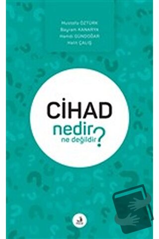 Cihad Nedir Ne Değildir? - Bayram Kanarya - Fecr Yayınları - Fiyatı - 