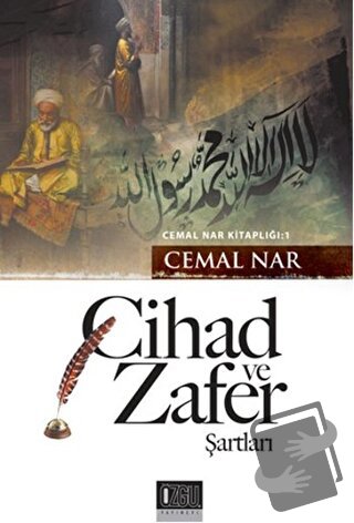 Cihad ve Zafer Şartları - Cemal Nar - Özgü Yayıncılık - Fiyatı - Yorum