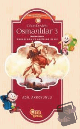 Cihan Devleti Osmanlılar 2 - Adil Akkoyunlu - Çıra Çocuk Yayınları - F