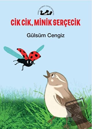 Cik Cik, Minik Serçecik - Gülsüm Cengiz - Öteki Yayınevi - Fiyatı - Yo